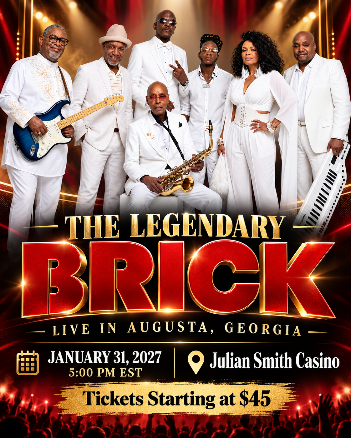 The Legendary Brick Live in Augusta Georgia January 31 2027